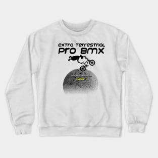 Extra Terrestrial Pro BMX Crewneck Sweatshirt